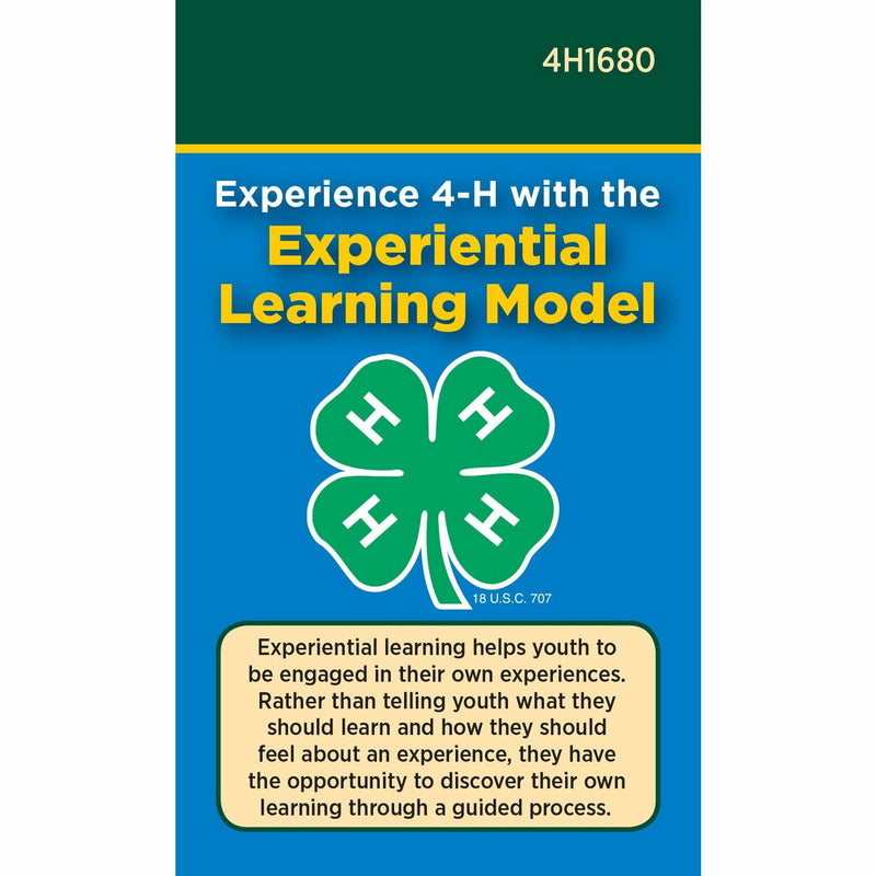 Cover of a pack of 4-H Experiential Learning Model Pocket Cards. The cover includes the 4H clover logo and paragraph style text on various tips talking about experiential learning and life experiences.