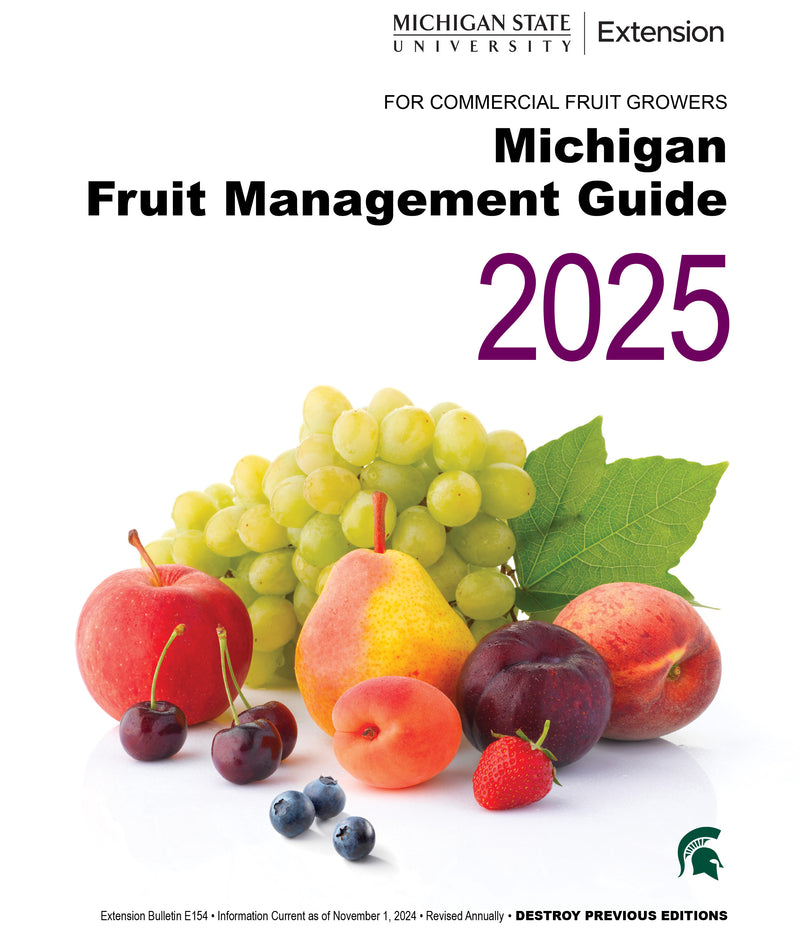 Cover of the guide "Michigan Fruit Management Guide 2025." The cover has the MSU Extension signature in green at the top, the title in black and purple font, and a large image of an assortment of fruit.