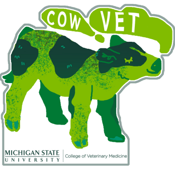 A sticker of a green cow. Above the cow is the text "Cow Vet". Underneath the cow is the Michigan State University College of Veterinary Medicine signature logo. 