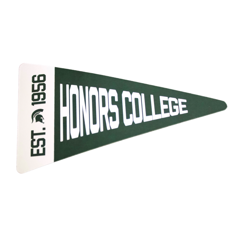 Triangular magnet resembling a pennant. The base of the triangle has a white background, and the text “Est.” and 1956” in forest green separated by a Spartan helmet. The rest of the magnet is forest green with “Honors College” in white text. 