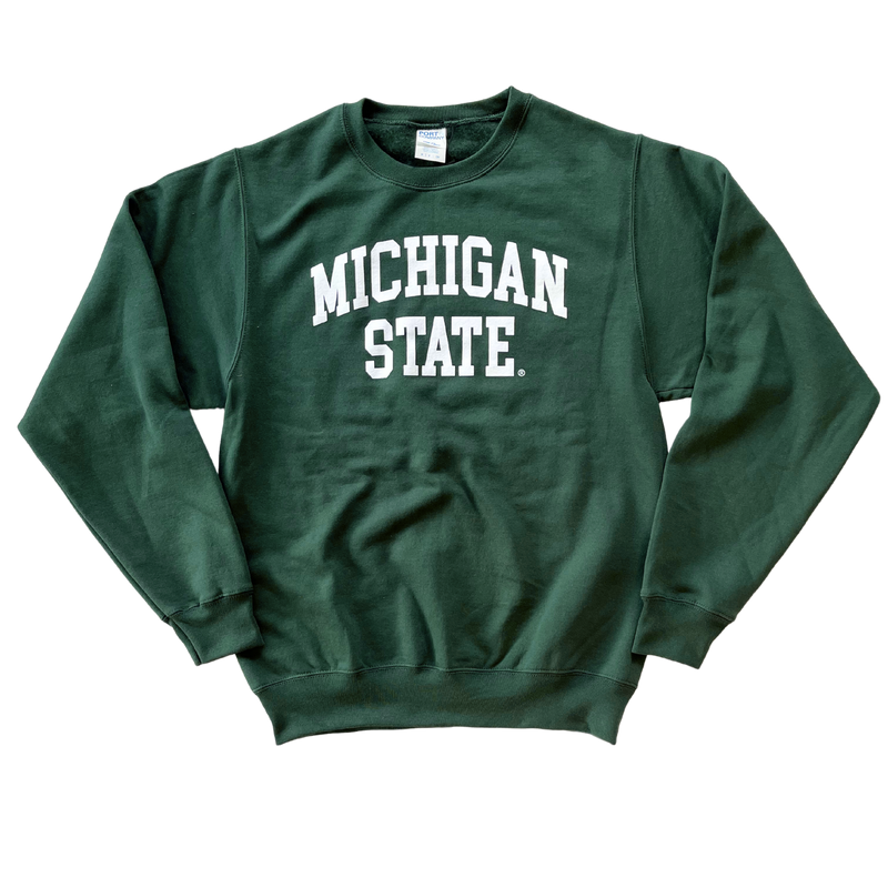 Forest green crewneck sweatshirt. Centered on the chest, white block letters "Michigan State" across two lines, where “Michigan” is slightly arched.