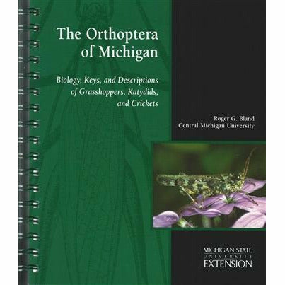 Cover of a book titled "The Orthoptera of Michigan: Biology, Keys, and Descriptions of Grasshoppers, Katydids, and Crickets". The cover has a black and green background with one image on the right side displaying a green grasshopper sitting on a purple flower. 