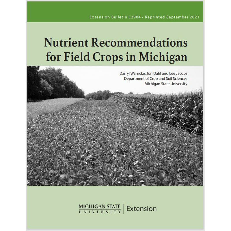 Cover of a book titled "Nutrient Recommendations for Field Crops in Michigan". The cover has a light green background. In the center of the cover rests a black and white image of a half-harvested corn field. 