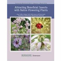 Cover of a book titled "Attracting Beneficial Insects with Native Flowering Plants". The cover has a lavender and purple background with a collage of four pictures in the center. The pictures include purple colored flowers and a red ladybug sitting on top of a plant. 