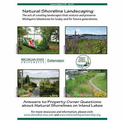 Cover of a pamphlet titled "Natural Shoreline Landscaping: The act of creating landscapes that restore and preserve Michigan's lakeshores for today and future generations". The cover includes a group of four photos containing a group of lawn chairs, plants growing next to a lake, a sidewalk leading to a lake and a walking path expanding next to a lake. 