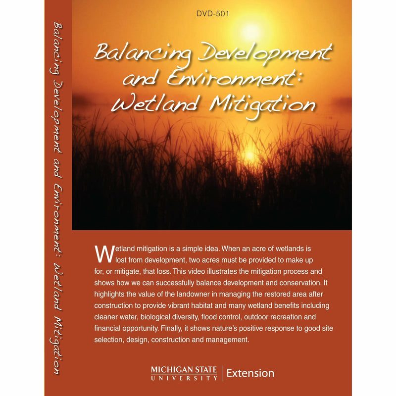  Cover of the Balancing Development and Environment: Wetland Michigan DVD with a photo of wetlands at sunset