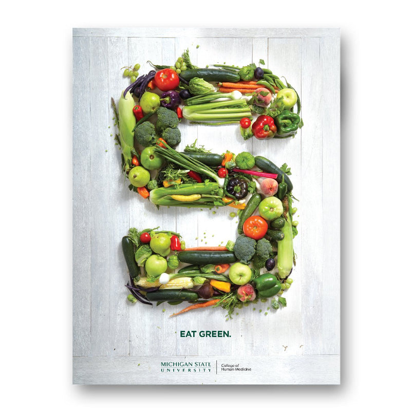 Vegetables stacked in the shape of a block s on a white wood surface. Text underneath reads Eat Green above the College of Human Medicine wordmark logo